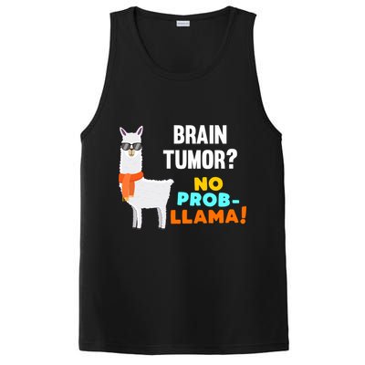 No Probgiftllama Brain Tumor Survivor Recovery Get Well Funny Gift Cool Gift PosiCharge Competitor Tank