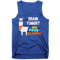 No Probgiftllama Brain Tumor Survivor Recovery Get Well Funny Gift Cool Gift Tank Top