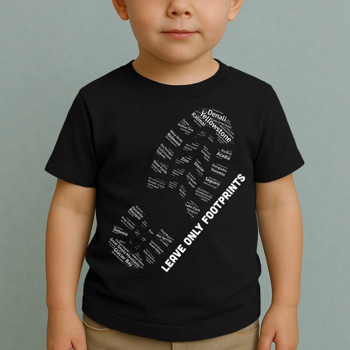 National Parks Boot Print Listing All National Parks Toddler T-Shirt