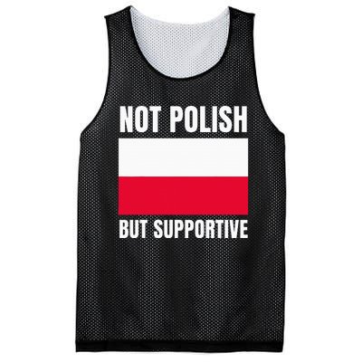 Not Polish But Supportive Poland Flag Support Mesh Reversible Basketball Jersey Tank