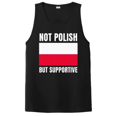 Not Polish But Supportive Poland Flag Support PosiCharge Competitor Tank