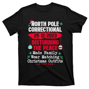 North Pole Correctional Disturbing Peace Wear Matching Tees T-Shirt