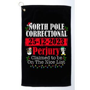 North Pole Correctional Perjury Family Matching Christmas Platinum Collection Golf Towel