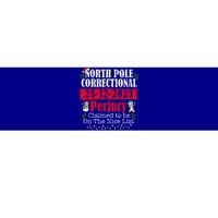 North Pole Correctional Perjury Family Matching Christmas Bumper Sticker