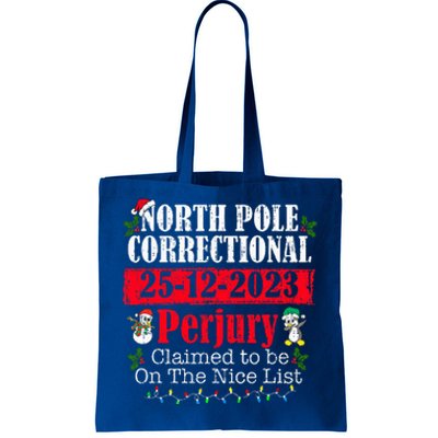 North Pole Correctional Perjury Family Matching Christmas Tote Bag