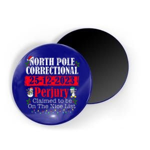 North Pole Correctional Perjury Family Matching Christmas Magnet