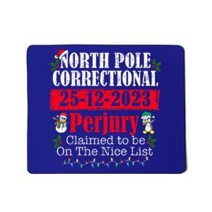 North Pole Correctional Perjury Family Matching Christmas Mousepad