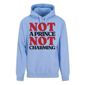 Not Prince Charming Funny Gift For Him Unisex Surf Hoodie