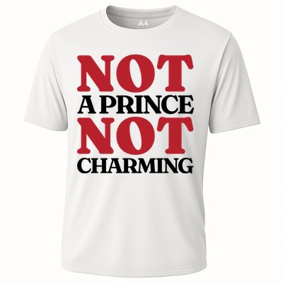 Not Prince Charming Funny Gift For Him Performance Shirt