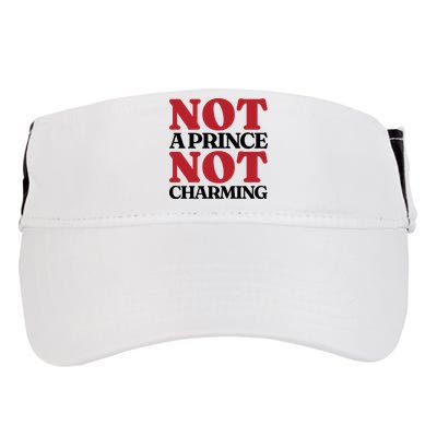 Not Prince Charming Funny Gift For Him Adult Drive Performance Visor