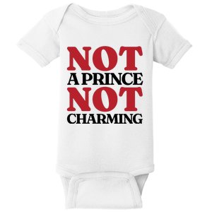 Not Prince Charming Funny Gift For Him Baby Bodysuit