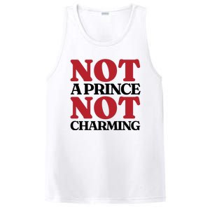 Not Prince Charming Funny Gift For Him PosiCharge Competitor Tank