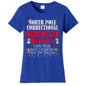 North Pole Correctional Bribery Left Milk Cookies For Santa Women's T-Shirt