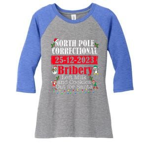 North Pole Correctional Bribery Left Milk Cookies For Santa Women's Tri-Blend 3/4-Sleeve Raglan Shirt