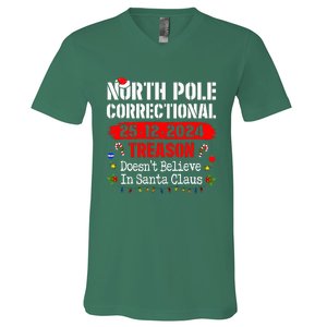 North Pole Correctional Treason DoesnT Believe Santa Claus V-Neck T-Shirt