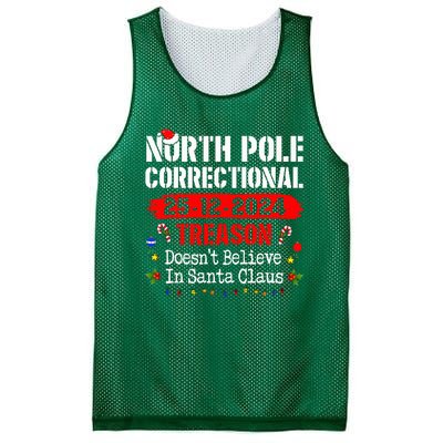 North Pole Correctional Treason DoesnT Believe Santa Claus Mesh Reversible Basketball Jersey Tank