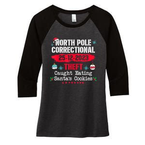 North Pole Correctional Theft Caught Eating SantaS Cookies Women's Tri-Blend 3/4-Sleeve Raglan Shirt