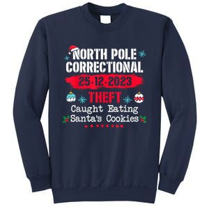 North Pole Correctional Theft Caught Eating SantaS Cookies Sweatshirt