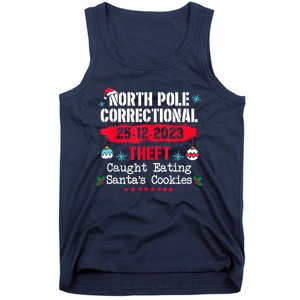 North Pole Correctional Theft Caught Eating SantaS Cookies Tank Top