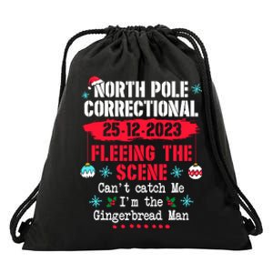 North Pole Correctional Fleeing The Scene CanT Catch Me Drawstring Bag