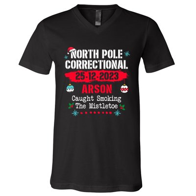 North Pole Correctional Arson Caught Smoking The Mistletoe V-Neck T-Shirt