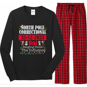 North Pole Correctional Dui Sleiging Under The Influence Long Sleeve Pajama Set