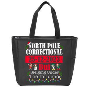 North Pole Correctional Dui Sleiging Under The Influence Zip Tote Bag