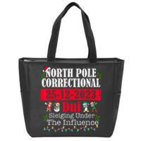 North Pole Correctional Dui Sleiging Under The Influence Zip Tote Bag