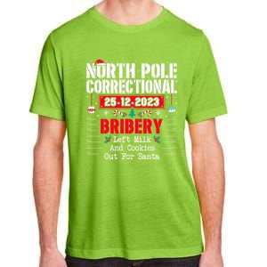 North Pole Correctional Left Milk And Cookies Out For Santa Cute Gift Adult ChromaSoft Performance T-Shirt