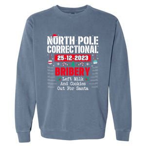 North Pole Correctional Left Milk And Cookies Out For Santa Cute Gift Garment-Dyed Sweatshirt