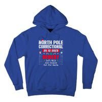 North Pole Correctional Left Milk And Cookies Out For Santa Cute Gift Tall Hoodie