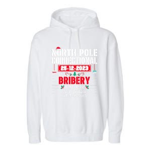 North Pole Correctional Left Milk And Cookies Out For Santa Cute Gift Garment-Dyed Fleece Hoodie