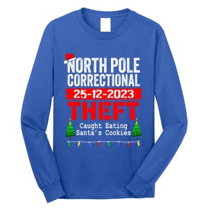 North Pole Correctional Theft Caught Eating SantaS Cookies Cute Gift Long Sleeve Shirt