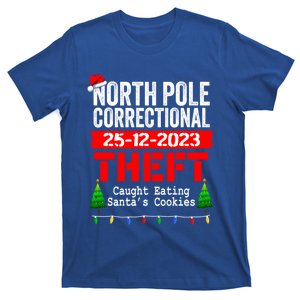 North Pole Correctional Theft Caught Eating SantaS Cookies Cute Gift T-Shirt