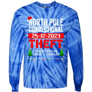 North Pole Correctional Theft Caught Eating SantaS Cookies Cute Gift Tie-Dye Long Sleeve Shirt