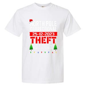 North Pole Correctional Theft Caught Eating SantaS Cookies Cute Gift Garment-Dyed Heavyweight T-Shirt