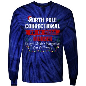 North Pole Correctional Murder Caught Making Margaritas Xmas Tie-Dye Long Sleeve Shirt