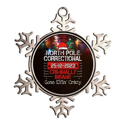 North Pole Correctional Criminally Insane Gone Elfin's Crazy Metallic Star Ornament