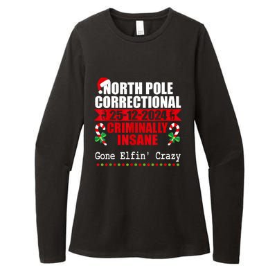 North Pole Correctional Christmas Criminally Insane Gone Elf Womens CVC Long Sleeve Shirt