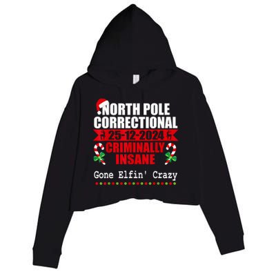 North Pole Correctional Christmas Criminally Insane Gone Elf Crop Fleece Hoodie