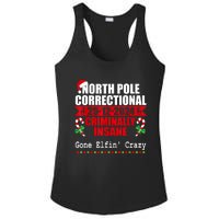 North Pole Correctional Christmas Criminally Insane Gone Elf Ladies PosiCharge Competitor Racerback Tank