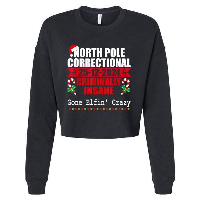 North Pole Correctional Christmas Criminally Insane Gone Elf Cropped Pullover Crew