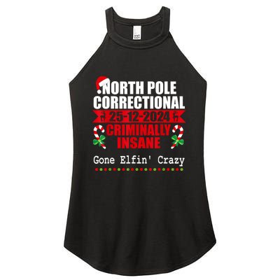 North Pole Correctional Christmas Criminally Insane Gone Elf Women's Perfect Tri Rocker Tank