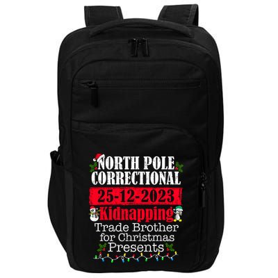 North Pole Correctional Kidnapping Traded Brother Christmas Impact Tech Backpack