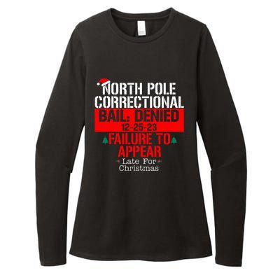 North Pole Correctional Bail Denied Failure To Appear Womens CVC Long Sleeve Shirt