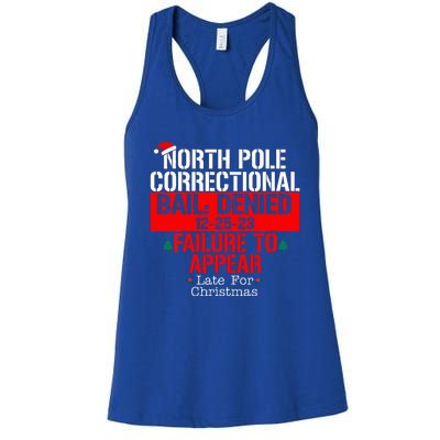 North Pole Correctional Bail Denied Failure To Appear Women's Racerback Tank