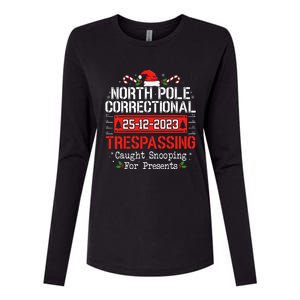 North Pole Correctional Trespassing Family Christmas Funny Womens Cotton Relaxed Long Sleeve T-Shirt