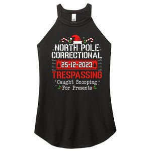 North Pole Correctional Trespassing Family Christmas Funny Women's Perfect Tri Rocker Tank