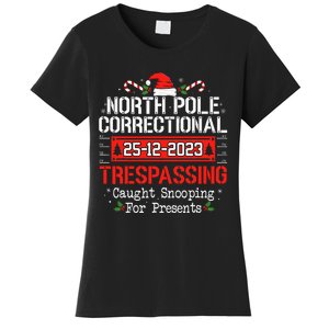 North Pole Correctional Trespassing Family Christmas Funny Women's T-Shirt