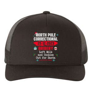 North Pole Correctional Bribery left milk cookies for santa Yupoong Adult 5-Panel Trucker Hat